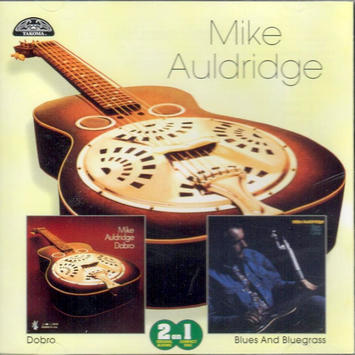 AULDRIDGE, MIKE - Dobro/Blues And Bluegrass