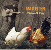 O'BRIEN, TIM - Chicken & Egg