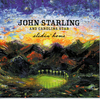 STARLING, JOHN AND CAROLINA STAR - Slidin´ Home
