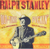 STANLEY, RALPH - Old Time Pickin´: A Clawhammer Banjo Collection