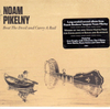PIKELNY, NOAM - Beat The Devil And Carry A Rail