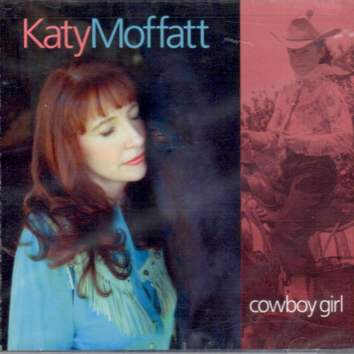 MOFFATT, KATY - Cowboy Girl