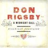 RIGSBY, DON & MIDNIGHT CALL - Hillbilly Heartache