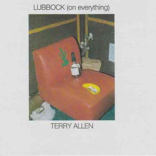 ALLEN, TERRY - Lubbock (On Everything)