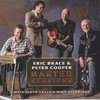 BRACE, ERIC & PETER COOPER - Master Sessions