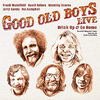 GOOD OLD BOYS - Live: Drink Up & Go Home