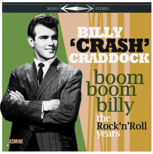CRADDOCK, BILLY 'CRASH' - Boom Boom Billy: The Rock 'n' Roll Years