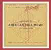 VARIOUS ARTISTS - Anthology Of American Folk Music