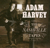 HARVEY, ADAM - Nashville Tapes