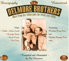 DELMORE BROTHERS, THE - More From The 30's Plus 40's & 50's