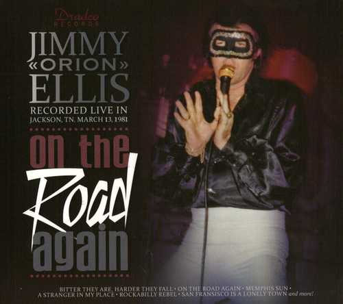 ELLIS, JIMMY “ORION” - On The Road Again