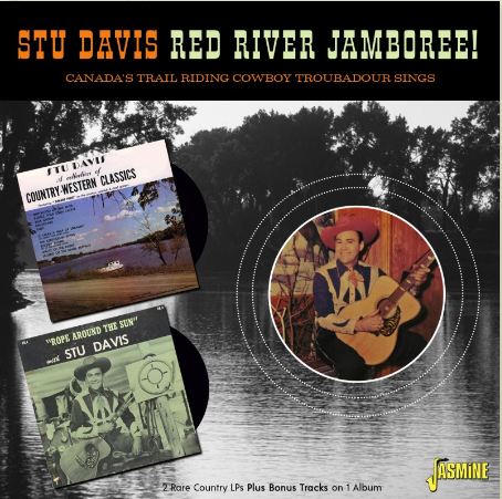DAVIS, STU - Red River Jamboree - Canada's Trail Riding Cowboy Troubadour Sings