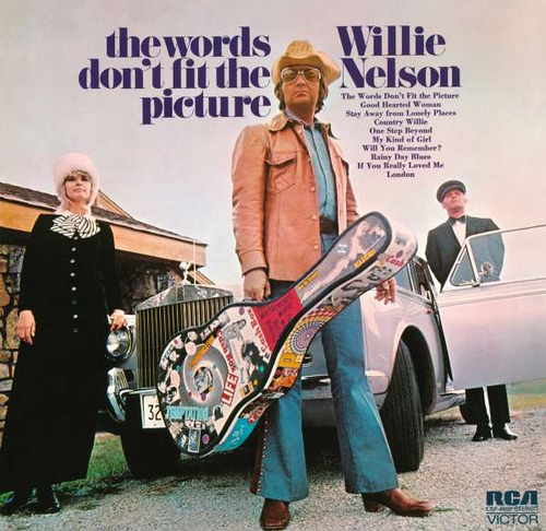 NELSON, WILLIE - Words Don't Fit The Picture