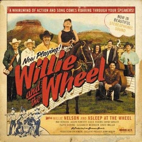 NELSON, WILLIE - Willie And The Wheel