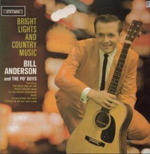 ANDERSON, BILL - Bright Lights And Country Music