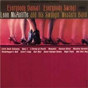 McAULIFFE, LEON - Everybody Dance ! Everybody Swing !