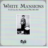 VARIOUS ARTISTS - White Mansions