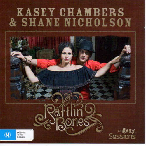 CHAMBERS, KASEY & SHANE NICHOLSON - Rattlin' Bones