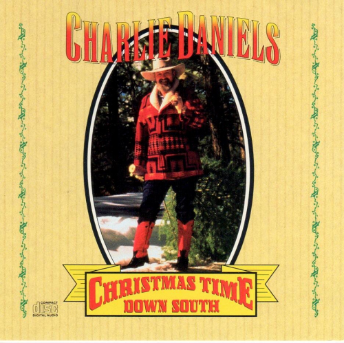 DANIELS, CHARLIE - Christmas Time Down South