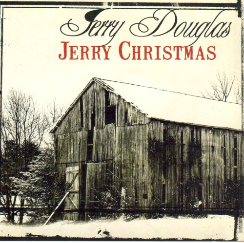 DOUGLAS, JERRY - Jerry Christmas