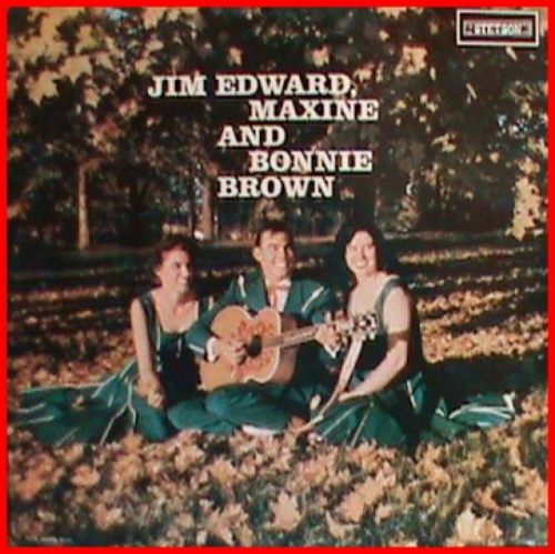BROWN, JIM EDWARD, MAXINE & BONNIE - Jim Edward, Maxine & Bonnie Brown