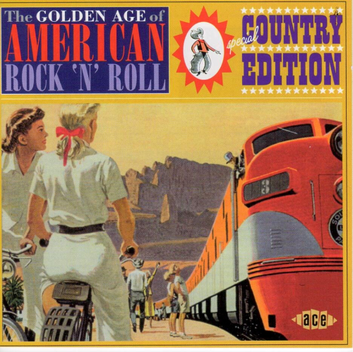 VARIOUS ARTISTS - The Golden Age Of American Rock 'N' Roll, Special Country Edition