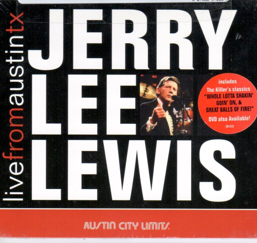 LEWIS, JERRY LEE - Live From Austin, Texas