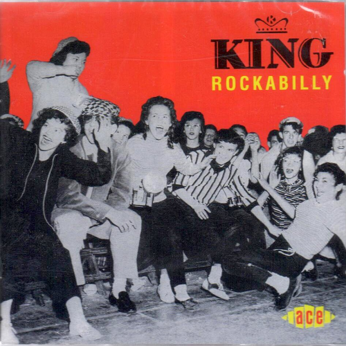 VARIOUS ARTISTS - King Rockabilly