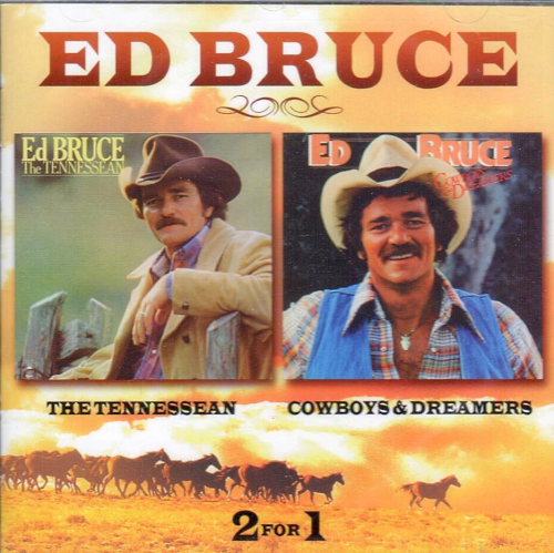 BRUCE, ED - The Tennessean + Cowboys & Dreamers