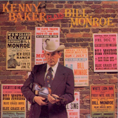 BAKER, KENNY - Plays Bill Monroe