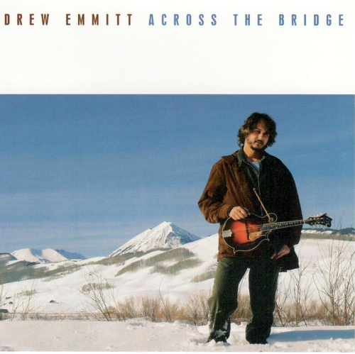 EMMITT, DREW - Across The Bridge