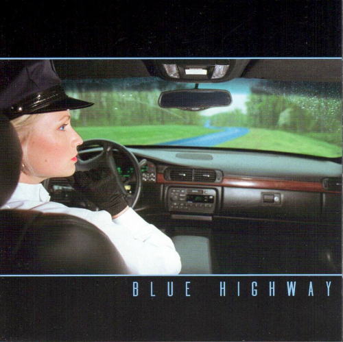 BLUE HIGHWAY - Blue Highway