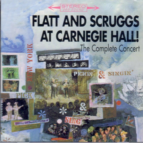 FLATT & SCRUGGS - Flatt And Scruggs At Carnegie Hall