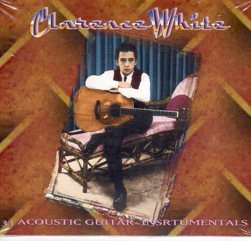 WHITE, CLARENCE - 33 Acoustic Guitar Instrumentals