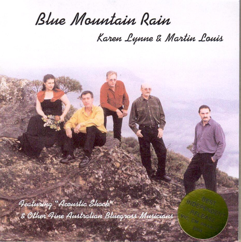 LYNNE, KAREN & MARTIN LOUIS - Blue Mountain Rain