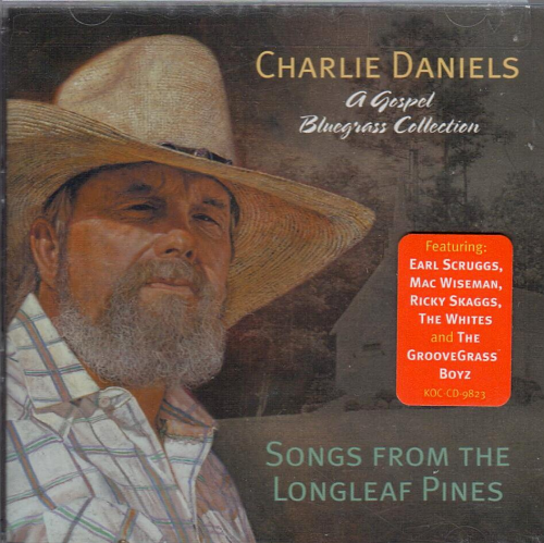 DANIELS, CHARLIE - Songs From The Longleaf Pines