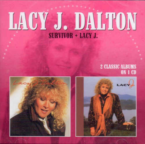 DALTON, LACY J. - Survivor + Lacy J.