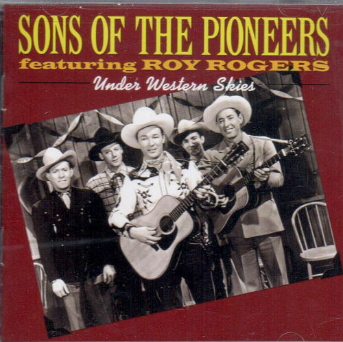 SONS OF THE PIONEERS - Under Western Skies