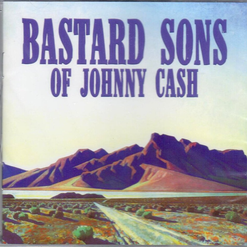 BASTARD SONS OF JOHNNY CASH - Mile Makers