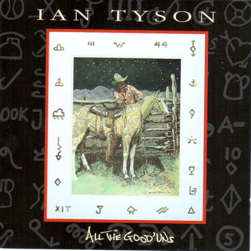 TYSON, IAN - All The Good'uns