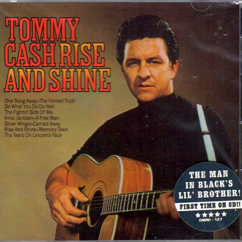 CASH, TOMMY - Rise And Shine + Six White Horses