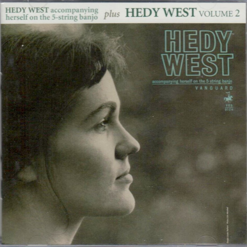 WEST, HEDY - Hedy West + Hedy West Volume 2