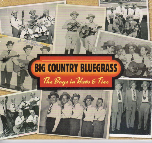 BIG COUNTRY BLUEGRASS - The Boys In Hats & Ties