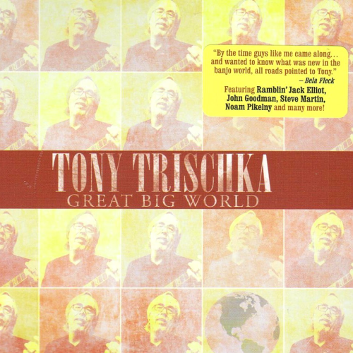 TRISCHKA, TONY - Great Big World
