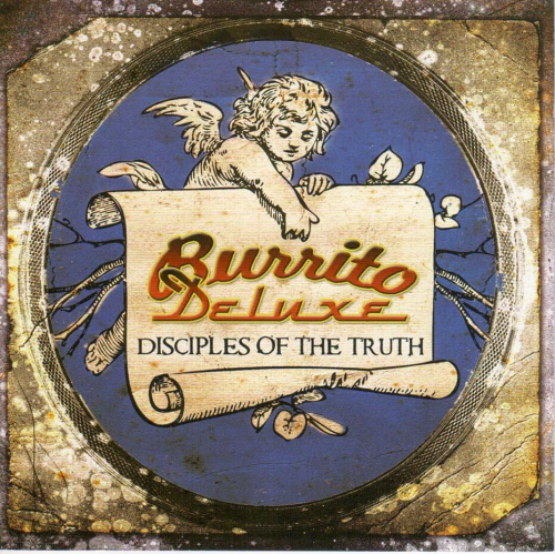 BURRITO DELUXE - Disciples Of The Truth