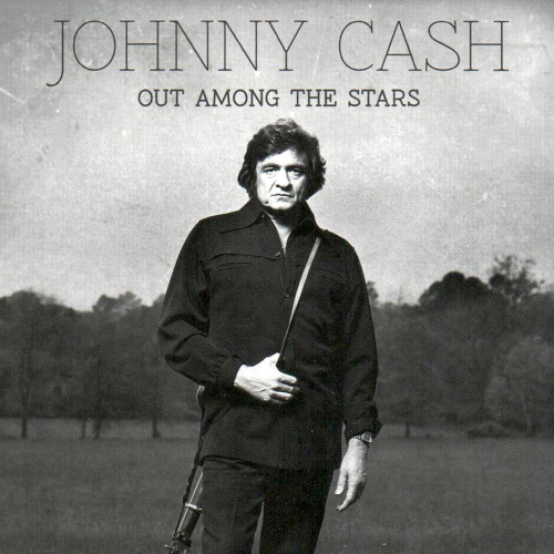 CASH, JOHNNY - Out Among The Stars