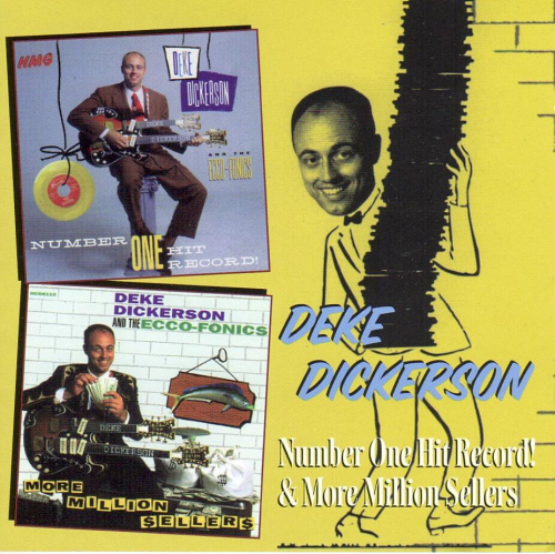 DICKERSON, DEKE - Number One Hit Record + More Million Sellers