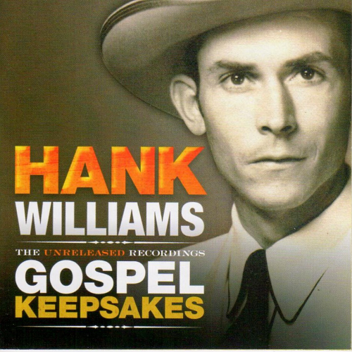 WILLIAMS, HANK - Gospel Keepsakes
