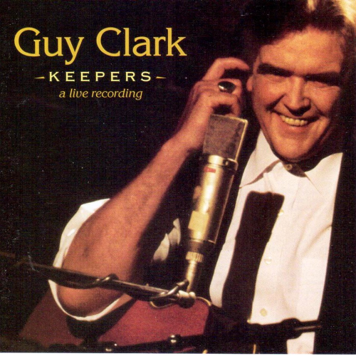 CLARK, GUY - Keepers