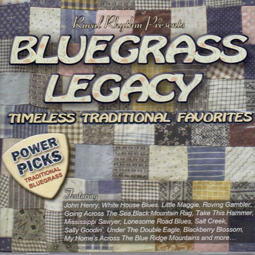 VARIOUS ARTISTS - Bluegrass Legacy Power Picks